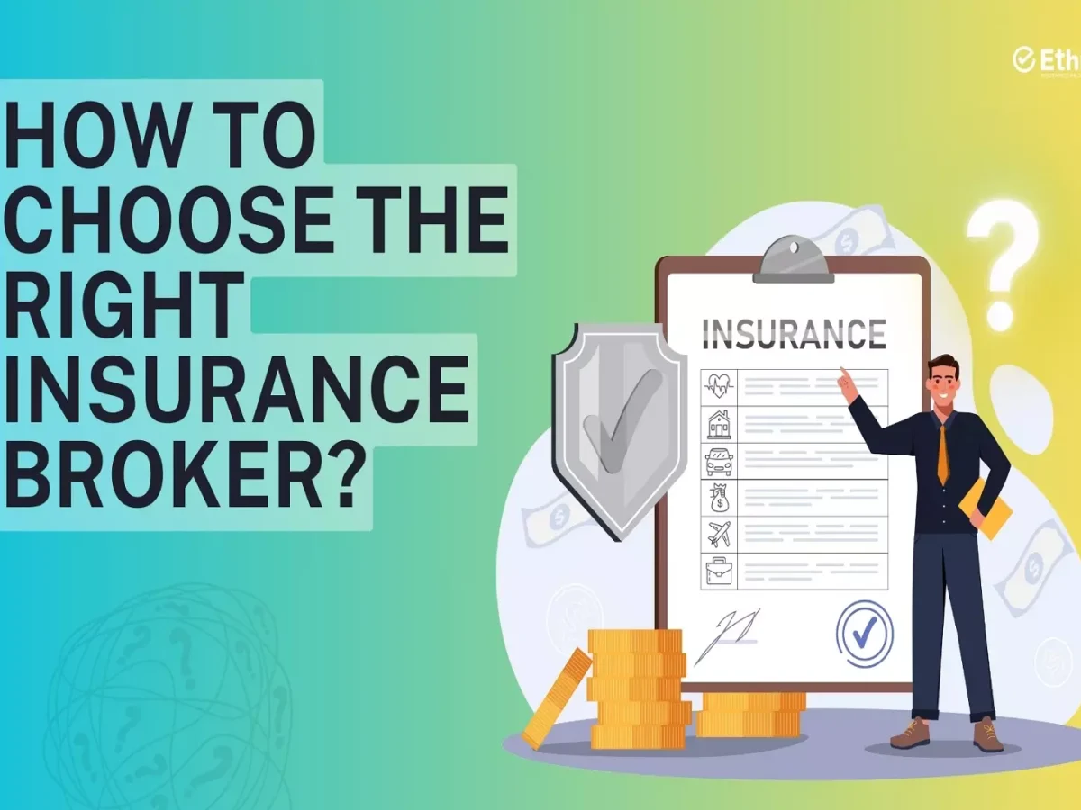 How to Choose the Right Insurance Broker