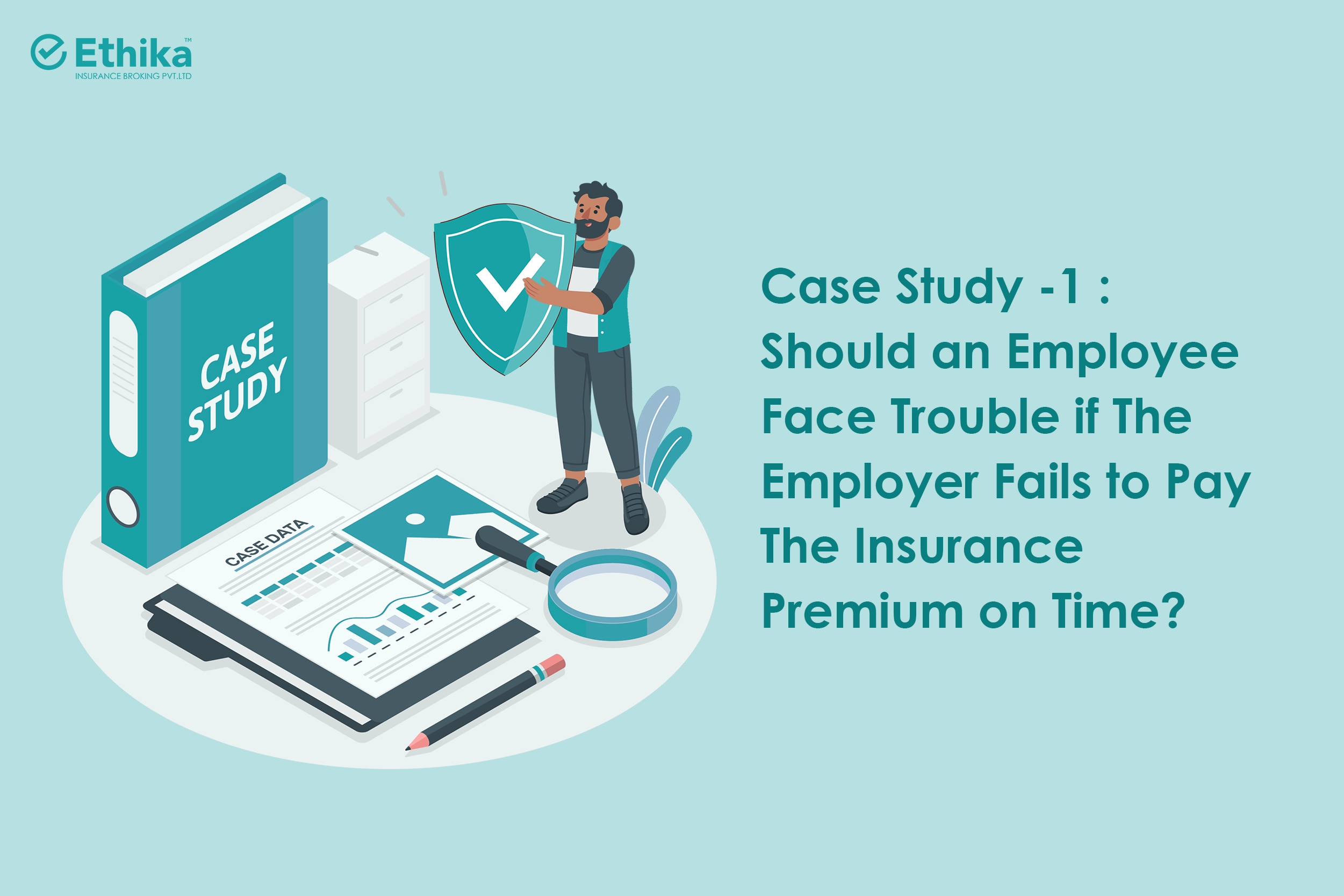 Is an Employee Liable if Their Employer Misses the Insurance Premium Payment Deadline