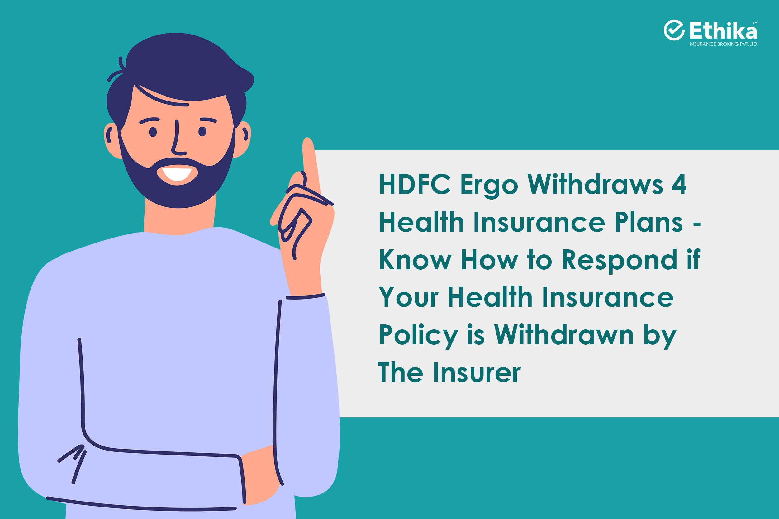 HDFC Ergo Discontinues 4 Health Insurance Plans - Steps to Take if Your Policy is Withdrawn