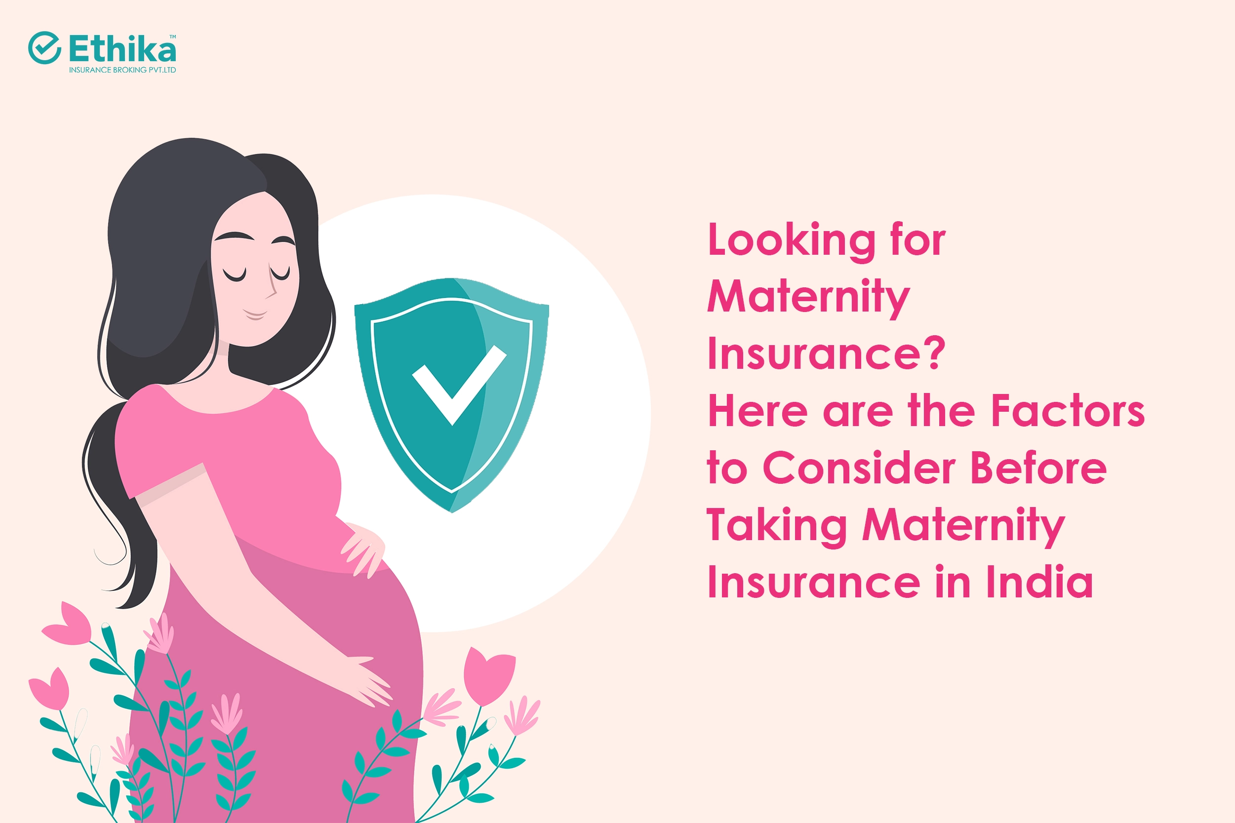 ATTACHMENT DETAILS Looking-for-Maternity-Insurance_-Here-are-the-Factors-to-Consider-Before-Taking-Maternity-Insurance-in-India