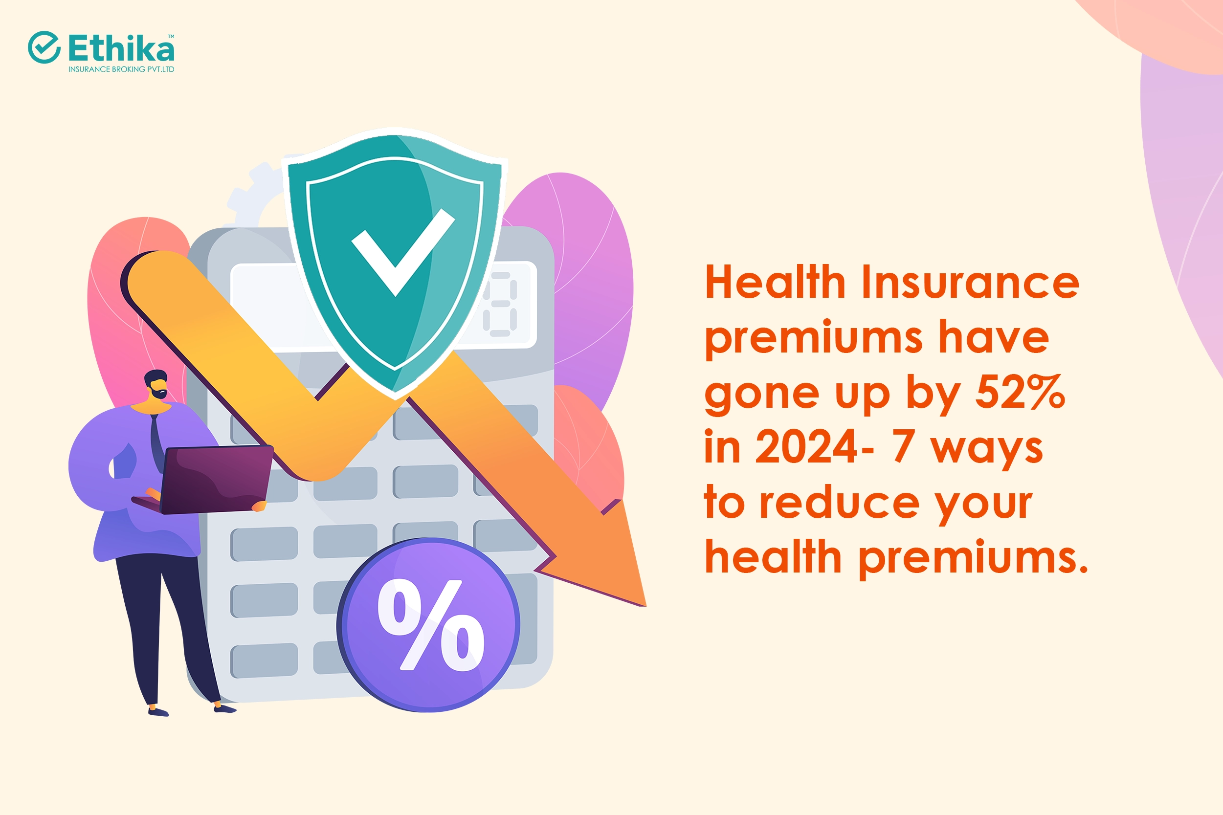 Health-Insurance-premiums-have-gone-up-by-52-in-2024-7-ways-to-reduce-your-health-premiums