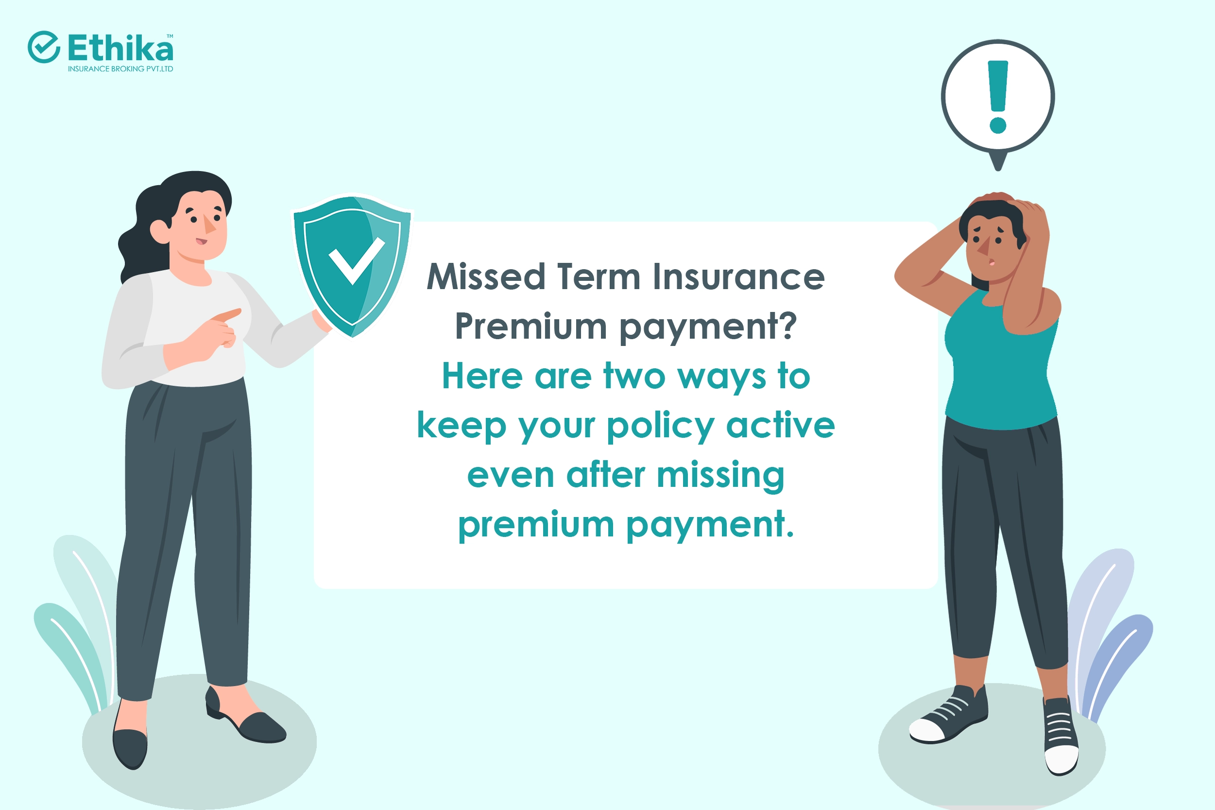 Missed-Term-Insurance-Premium-payment_-Here-are-two-ways-to-keep-your-policy-active-even-after-missing-premium-payment